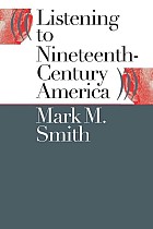 Listening to Nineteenth-Century America