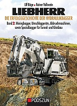 Liebherr, Die Erfolgsgeschichte der Hydrauikbagger Band 2