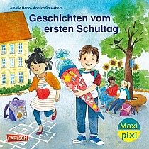 Maxi Pixi 438: VE 5: Geschichten vom ersten Schultag (5 Exemplare)