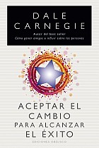 Aceptar el Cambio Para Alcanzar el Exito = Embrace Change for Success