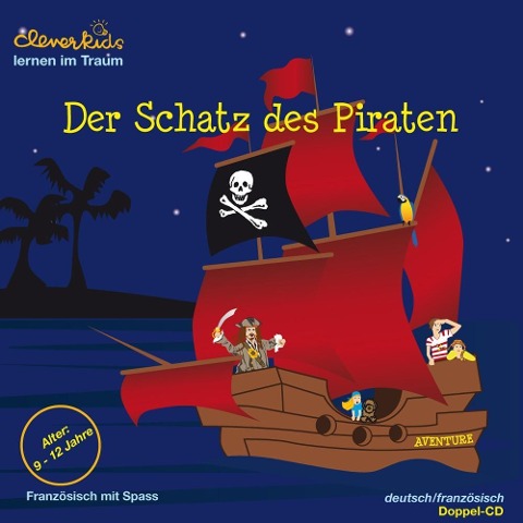 Der Schatz des Piraten. 2 CDs (audiobook)