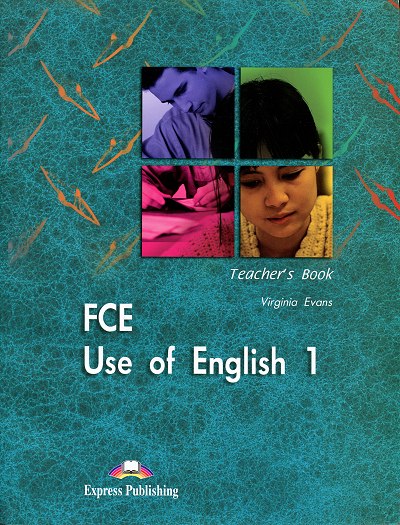 FCE Use of English 1 Revised Edition Teacher's Book